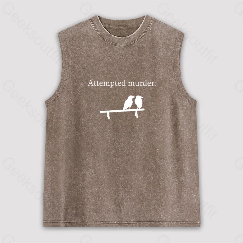 Attempted Murder Unisex Washed Tank