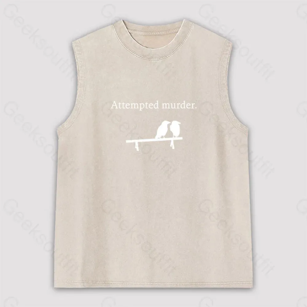 Attempted Murder Unisex Washed Tank